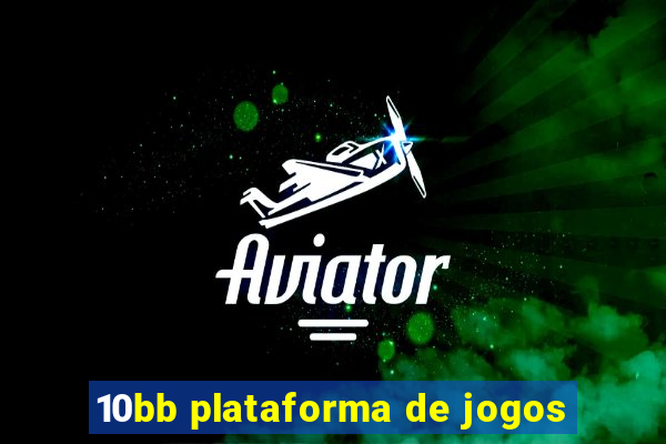 10bb plataforma de jogos